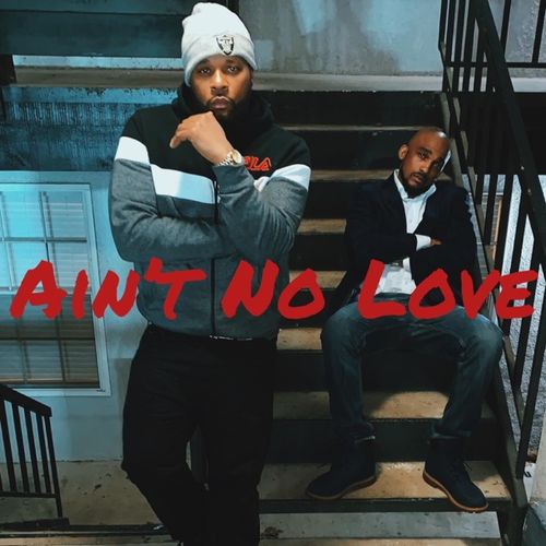 Ain&rsquo;t No Love cover art